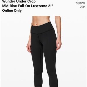 Lululemon Wunder Under Crop
Mid-Rise 21"